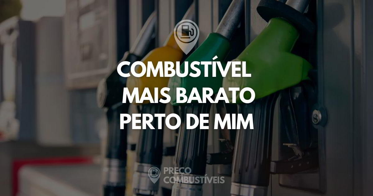 Combust vel Mais Barato Perto De Mim
